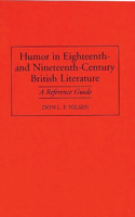 Humor in Eighteenth-And Nineteenth-Century British Literature