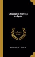 Géographie Des Grecs Analysée...