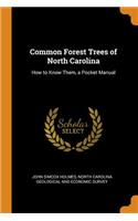 Common Forest Trees of North Carolina