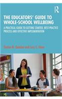 The Educators’ Guide to Whole-school Wellbeing