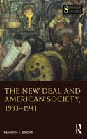 The New Deal and American Society, 1933–1941