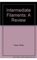 Intermediate Filaments: A Review