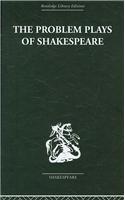 The Problem Plays of Shakespeare