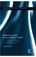 Media Power and Democratization in Brazil