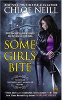 Some Girls Bite: (1 Chicagoland Vampires)