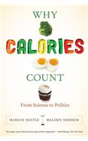 Why Calories Count: From Science to Politics