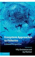 Ecosystem Approaches to Fisheries
