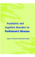 Psychiatric and Cognitive Disorders in Parkinson's Disease