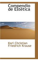 Compendio de Est Tica: (English)