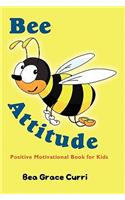 Bee Attitude