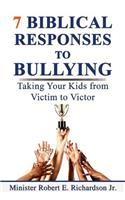 7 Biblical Responses to Bullying