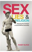 Sex, Lies & Religion