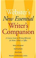 Webster's New Essential Writer's Companion: A Concise Guide to Writing Effectively for Home, School, or Office