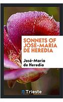 Sonnets of Josï¿½-Maria de Heredia