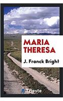 Maria Theresa