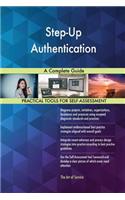 Step-Up Authentication A Complete Guide