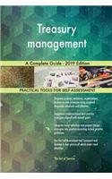 Treasury management A Complete Guide - 2019 Edition