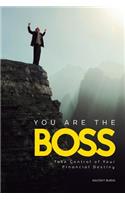 You Are the Boss