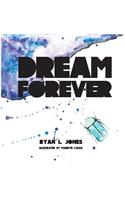 Dream Forever