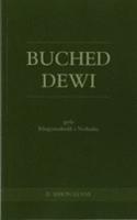 Buched Dewi Gyda Rhagymadrodd a Nodiadau