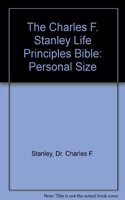 The Charles F. Stanley Life Principles Bible: Personal Size