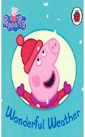 Peppa Pig Wonderful Weather (Board Book)