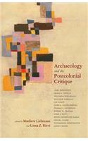 Archaeology and the Postcolonial Critique