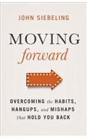 Moving Forward