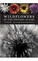 Wildflowers of the Western Plains: A Field Guide