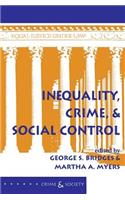 Inequality, Crime, And Social Control