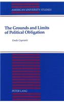 Grounds and Limits of Political Obligation