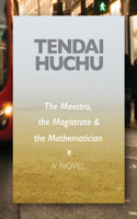 The Maestro, the Magistrate & the Mathematician