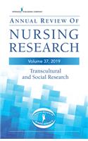 Annual Review of Nursing Research, Volume 37