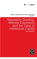 Reputation Building, Website Disclosure & the Case of Intellectual Capital