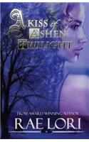 Kiss of Ashen Twilight