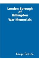 London Borough of Hillingdon War Memorials