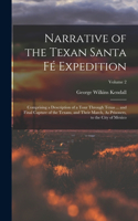 Narrative of the Texan Santa Fé Expedition