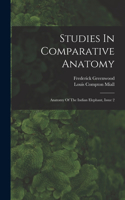 Studies In Comparative Anatomy