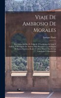 Viaje De Ambrosio De Morales