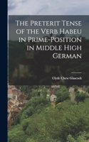 Preterit Tense of the Verb Habeu in Prime-position in Middle High German