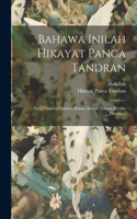 Bahawa Inilah Hikayat Panca Tandran