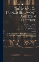 Works Of Francis Beaumont And John Fletcher