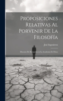 Proposiciones relativas al porvenir de la filosofía