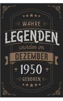 Wahre Legenden wurden im Dezember 1950 geboren: Vintage Geburtstag Notizbuch - individuelles Geschenk für Notizen, Zeichnungen und Erinnerungen - liniert mit 100 Seiten