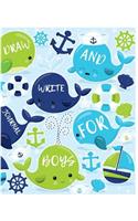 Draw And Write Journal For Boys: Cute Whale Journal/Notebook For Children Animals Lovers to Writing and Drawing (8x10 Inch. 20.32x25.4 cm.) Story Paper 120 Pages (GREEN&BLUE&WHITE P