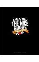 I Am Sorry The Nice Nurse Is On Vacation: Blank Sheet Music - 12 Staves(1235 Blank Sheet Music - 12 Staves)