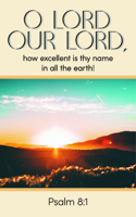 General Worship Bulletin: O Lord Our Lord (Package of 100)