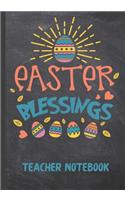 Easter Blessings Teacher Notebook