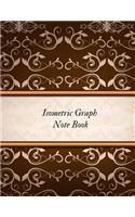Isometric Graph Note Book: Technical Drawing & Artwork Exercise Book & Equilateral Triangle Composition Technical Design Sketchbook Architecture & Landscaping & Workbook for D