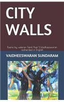 City Walls: Poems by veteran Tamil Poet S.Vaidheeswaran rednerded in English